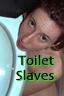 Toilet Slaves