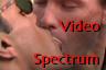 Spectrum Male Video