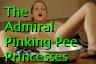 The Admiral Pinking Pee Princesses